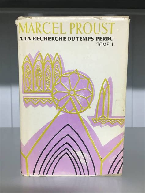 A La Recherche Du Temps Perdu Tome 1 Du Cote De Chez Swann Пруст