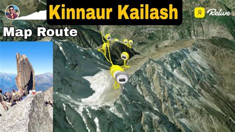 Kinnaur Kailash Map Route Satellite View Tangling To Kinner Kailash