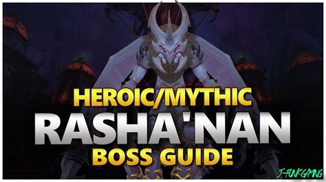 Rasha Nan Raid Guide Heroic Mythic Rasha Nan Nerub Ar Palace Boss