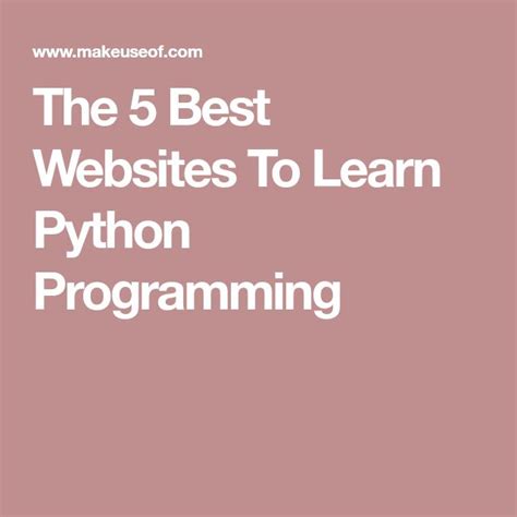 The 5 Best Website To Learn Python Programming