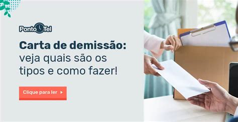 Carta De Demissão Conheça Os Tipos E Como Fazer Confira Agora