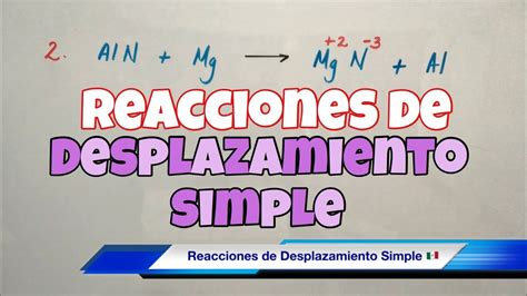 Reacciones de Sustitución Simple rápido y fácil YouTube