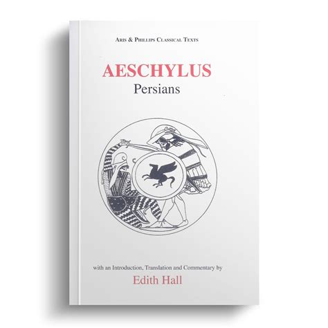 Aeschylus Persians Edith Hall