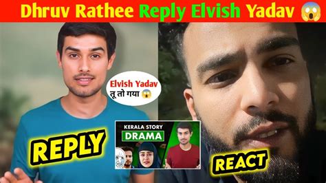 Dhruv Rathee Reply Elvish Yadav Dhruv Rathee Exposed Elvish Yadav