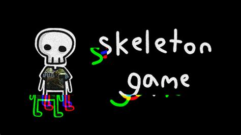 Skeleton Game