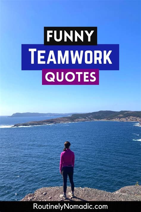 100 Short Inspiring And Funny Teamwork Quotes For The Workplace