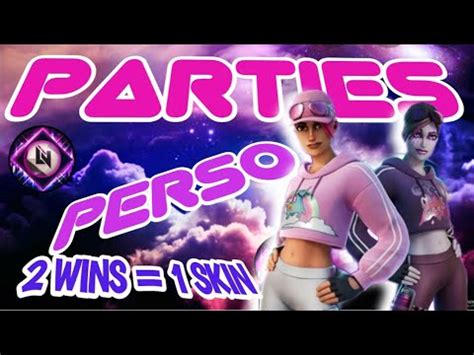 Live Pp Fortnite Fr Parties Perso Solo Wins Skin La Lane Recrute