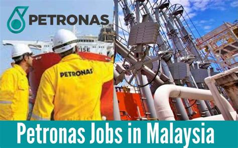 Petronas Jobs In Malaysia 2023 Petronas Career