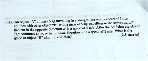 Solved Travelling In A Straight Line With A Speed Of M S An