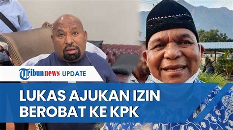 Lukas Enembe Kembali Ajukan Izin Ke KPK Untuk Berobat Ke Singapura