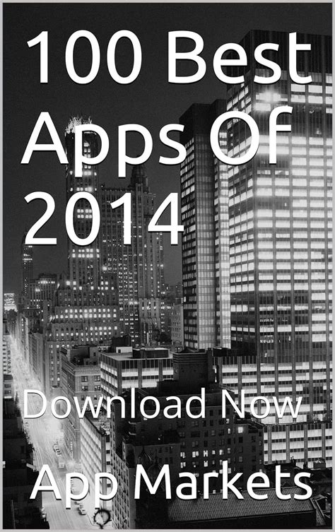 100 Best Apps Of 2014 Download Now Ebook Markets App