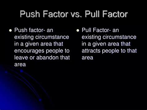 Ppt Push Factor Vs Pull Factor Powerpoint Presentation Free