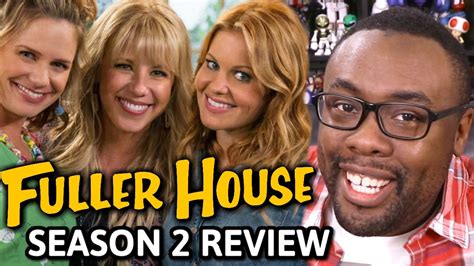 Fuller House Season 2 Review Youtube