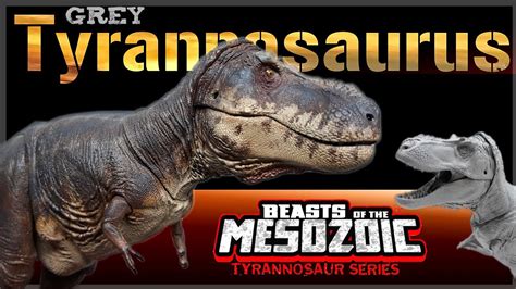 Beasts Of The Mesozoic Tyrannosaur Series Grey Scale