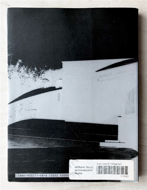 QUESTIONS OF PERCEPTION: PHENOMENOLOGY OF ARCHITECTURE (ARCHITECTURE A ...