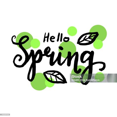 Vector Illustration Hand Drawn Lettering Hello Spring With Leaves And