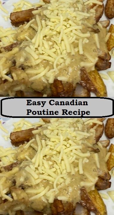 Easy Canadian Poutine Recipe Food Menu