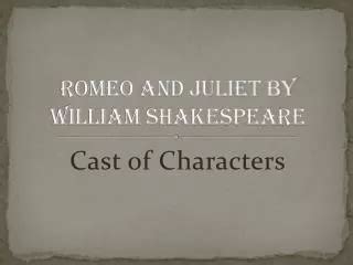 Ppt Romeo Juliet By William Shakespeare Prologue Powerpoint