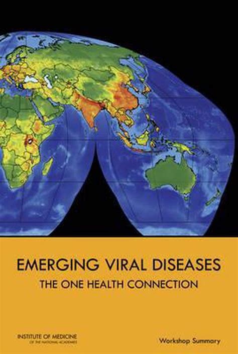 Emerging Viral Diseases The One Health Connection 9780309313971