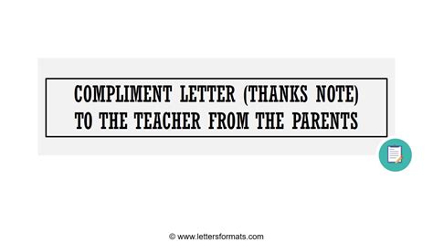 How To Write A Compliment Letter To The Teacher From The Parents Youtube