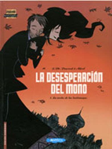 Libro La Desesperaci N Del Mono La Noche De Las Luci Rnagas Jean