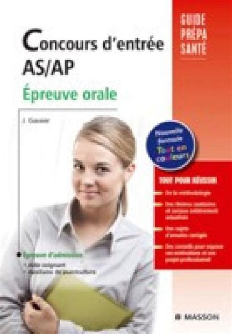 Concours D Entr E As Ap Preuve Orale Guide Pr Pa Sant Gassier J