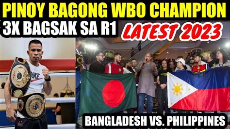 Latest Pinoy Bagong Wbo Champion Kalaban R Lang X Bagsak