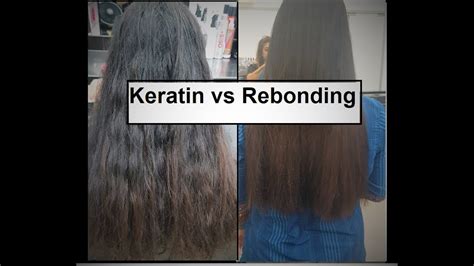 Keratin Treatment Vs Hair Rebonding My Experience Of Hair