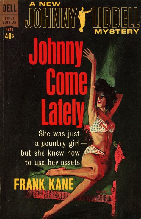 Johnny Come Lately By Frank Kane Dell Books Johnny Come Lately