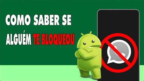 como saber se você foi BLOQUEADO no whatsapp 2022 YouTube