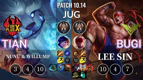 FPX Tian Nunu Willump Vs V3 Bugi Lee Sin Jungle KR Patch 10 14