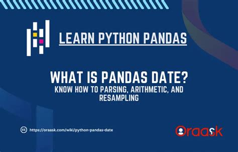 Python Pandas Date Parsing Arithmetic And Resampling Oraask