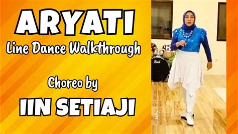 Walkthrough Aryati Line Dance Choreo By Iin Setiaji Youtube