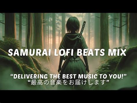 Samurai Lofi Beats Radio Study To Relax Chill Lo Fi Hiphop