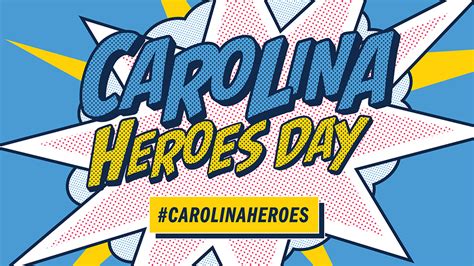 Wear Carolina Blue On April 28 National Superhero Day Unc Chapel Hill