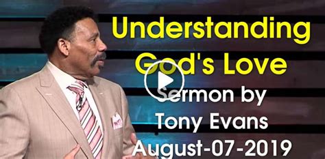 Understanding God’s Love Tony Evans Sermon The Son Of God