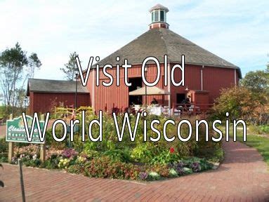 Visit Old World Wisconsin. | Exploring wisconsin, Wisconsin travel ...