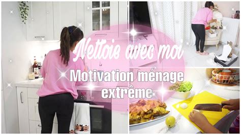 NETTOIE AVEC MOI MOTIVATION MÉNAGE EXTRÊME MÉNAGE DU SOIR YouTube