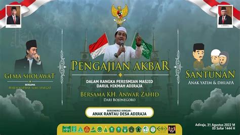 Live Pengajian Bersama Kh Anwar Zahid Dalam Rangka Peresmian Majid