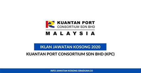 Permohonan Jawatan Kosong Kuantan Port Portal Kerja Kosong Graduan