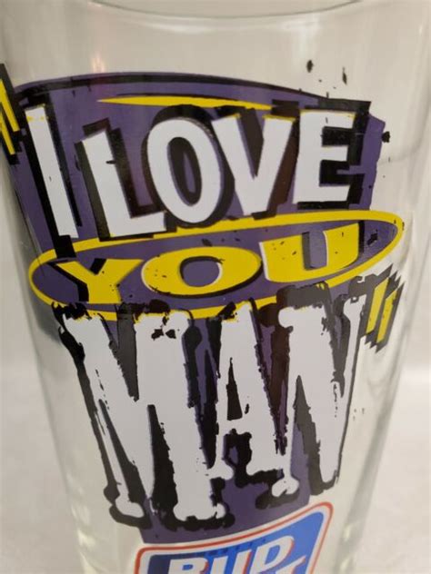 Budweiser Bud Light I Love You Man 90s Pint Beer Glass Man Room Bar