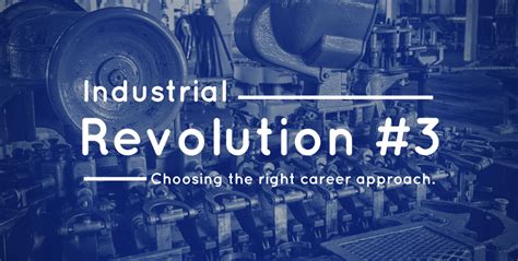 The Third Industrial Revolution | Career Insiders