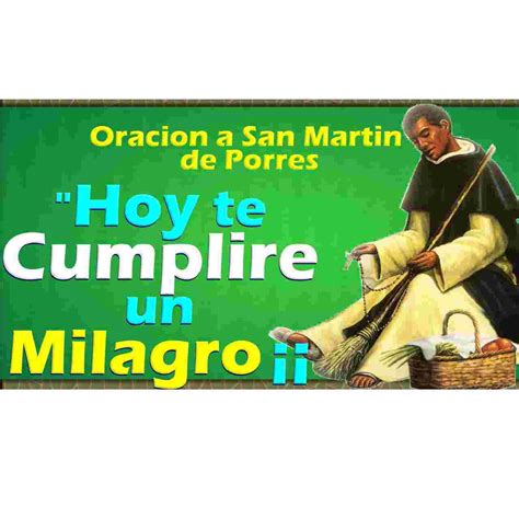 Oracion A San Martin De Porres Para Un Pedir Un Milagro