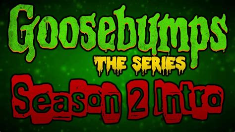 Goosebumps The Series Season 2 Intro Youtube