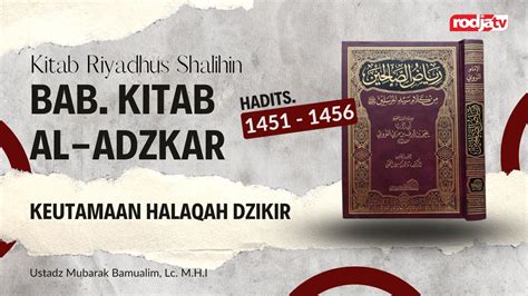 Kitab Riyadhus Shalihin Kitab Dzikir Hadits No Ustadz