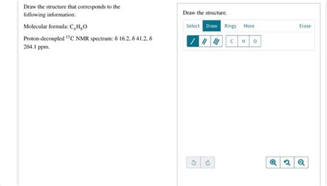 Solved Draw The Structure That Corresponds To The Follow