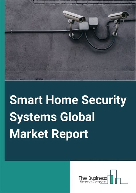 Smart Home Security Systems Market Report Smart Home Security