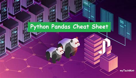 Mytechmint Python Pandas Cheat Sheet This Python Pandas Cheat Sheet Is