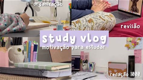 study vlog para se motivar I estudos da noite organização e