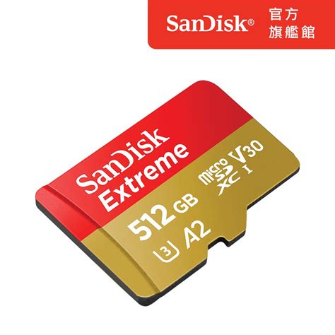 Sandisk 晟碟 Extreme Microsdxc Uhs I 記憶卡 512gb 公司貨 Pchome 24h購物